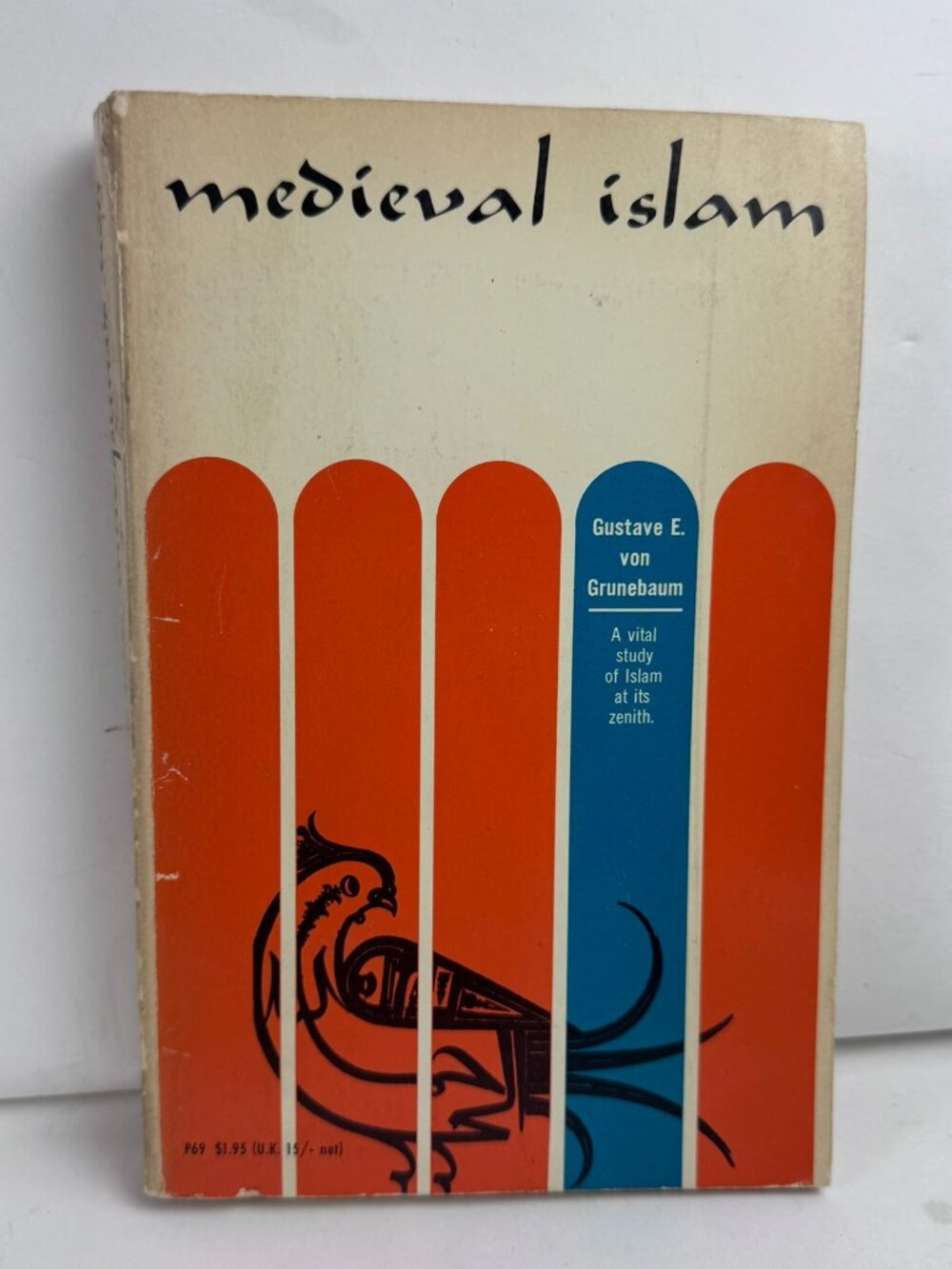 Medieval Islam Gustave E Von Grunebaum Vintage Phoenix Books Paperback History